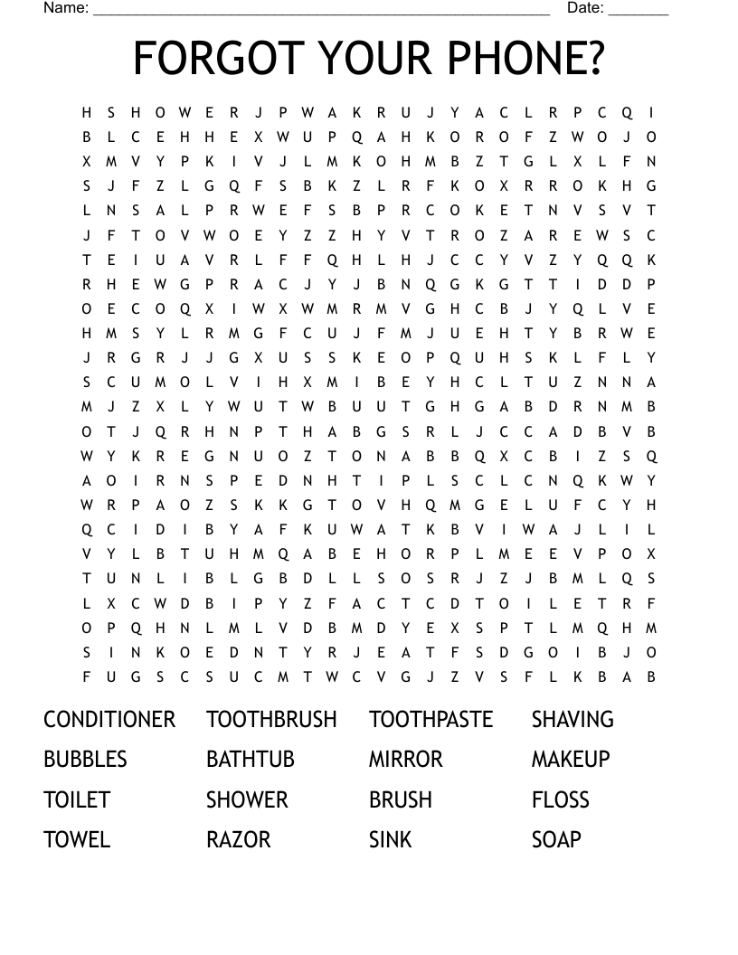 FORGOT YOUR PHONE? Word Search