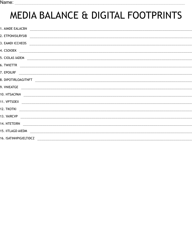 MEDIA BALANCE & DIGITAL FOOTPRINTS Word Scramble