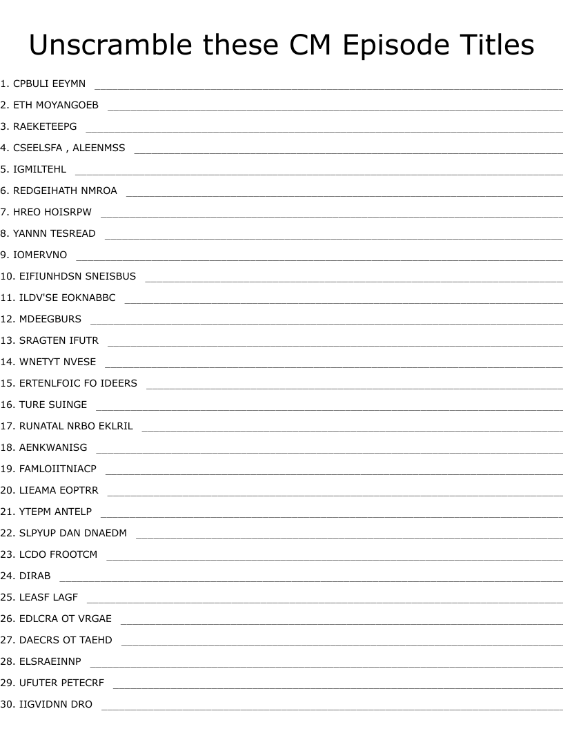 Unscramble these CM Episode Titles