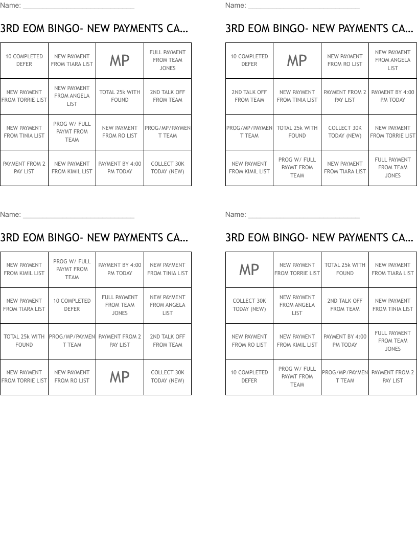 3RD EOM BINGO- NEW PAYMENTS CAN NOT HAVE USED ON BOARD 1 AND 2