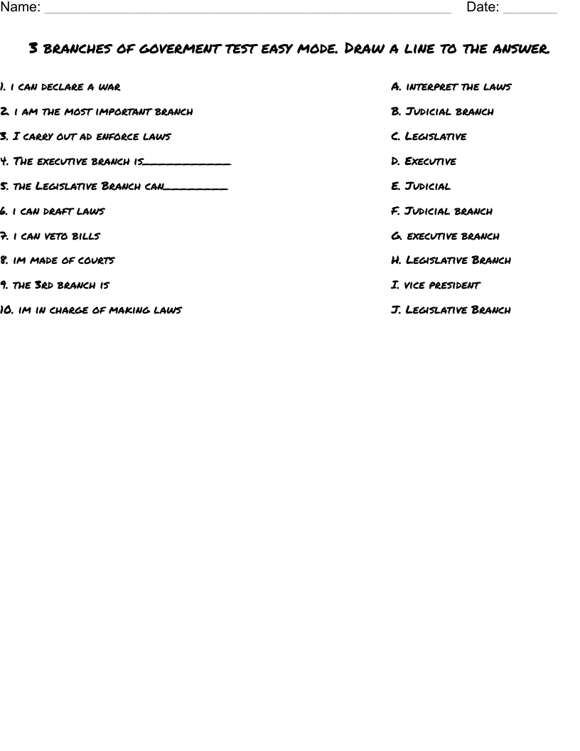 3 branches of goverment test easy mode. Draw a line to the answer. Worksheet