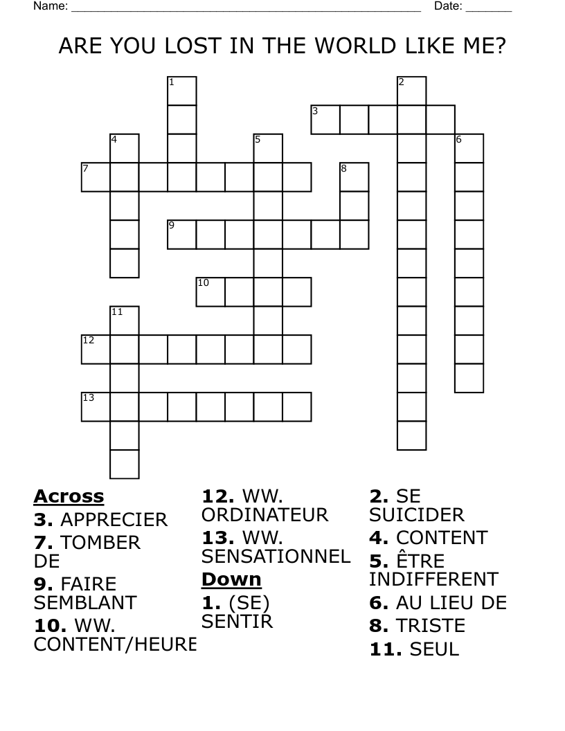 ARE YOU LOST IN THE WORLD LIKE ME? Crossword