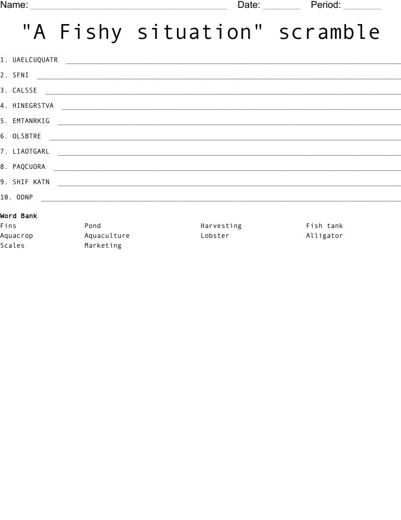 "A Fishy situation" scramble