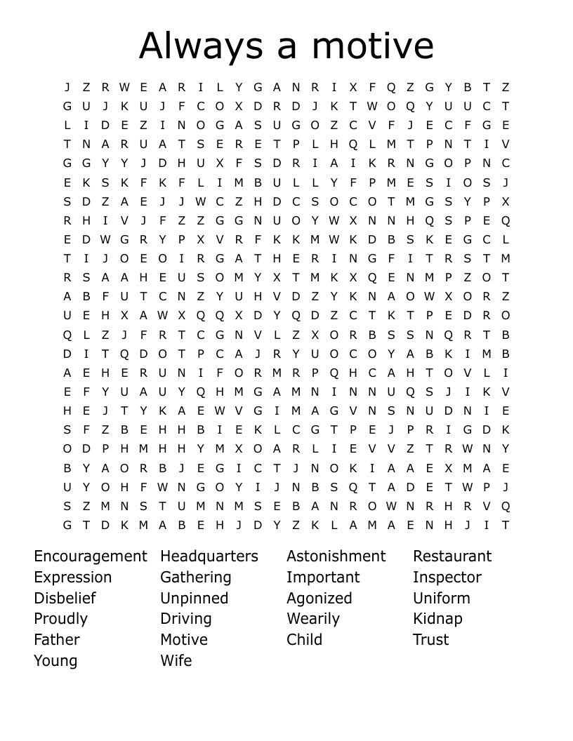 Always a motive Word Search