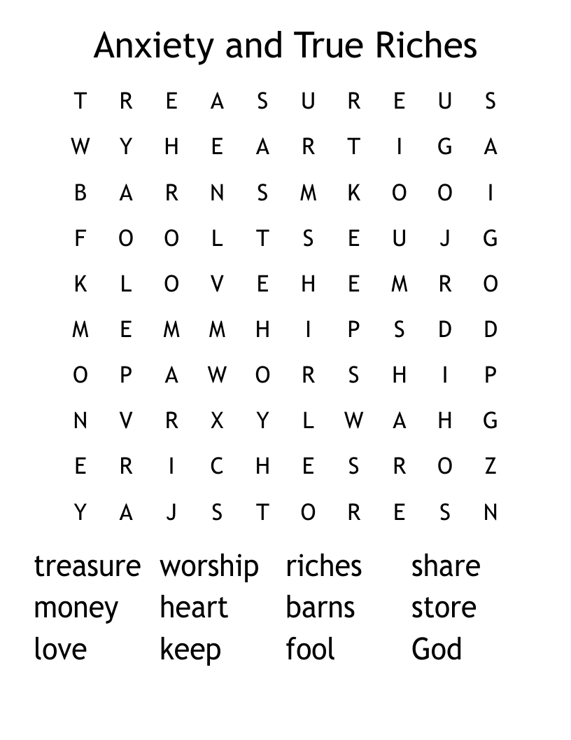 Anxiety and True Riches Word Search