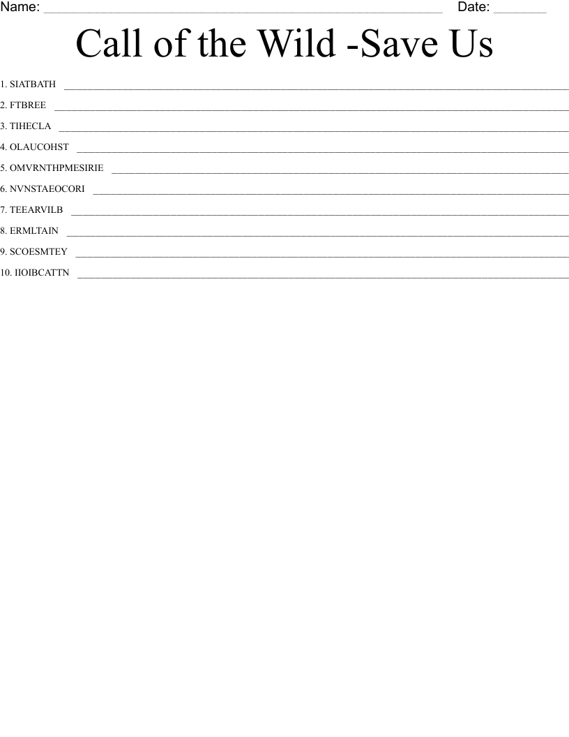 Call of the Wild -Save Us Word Scramble