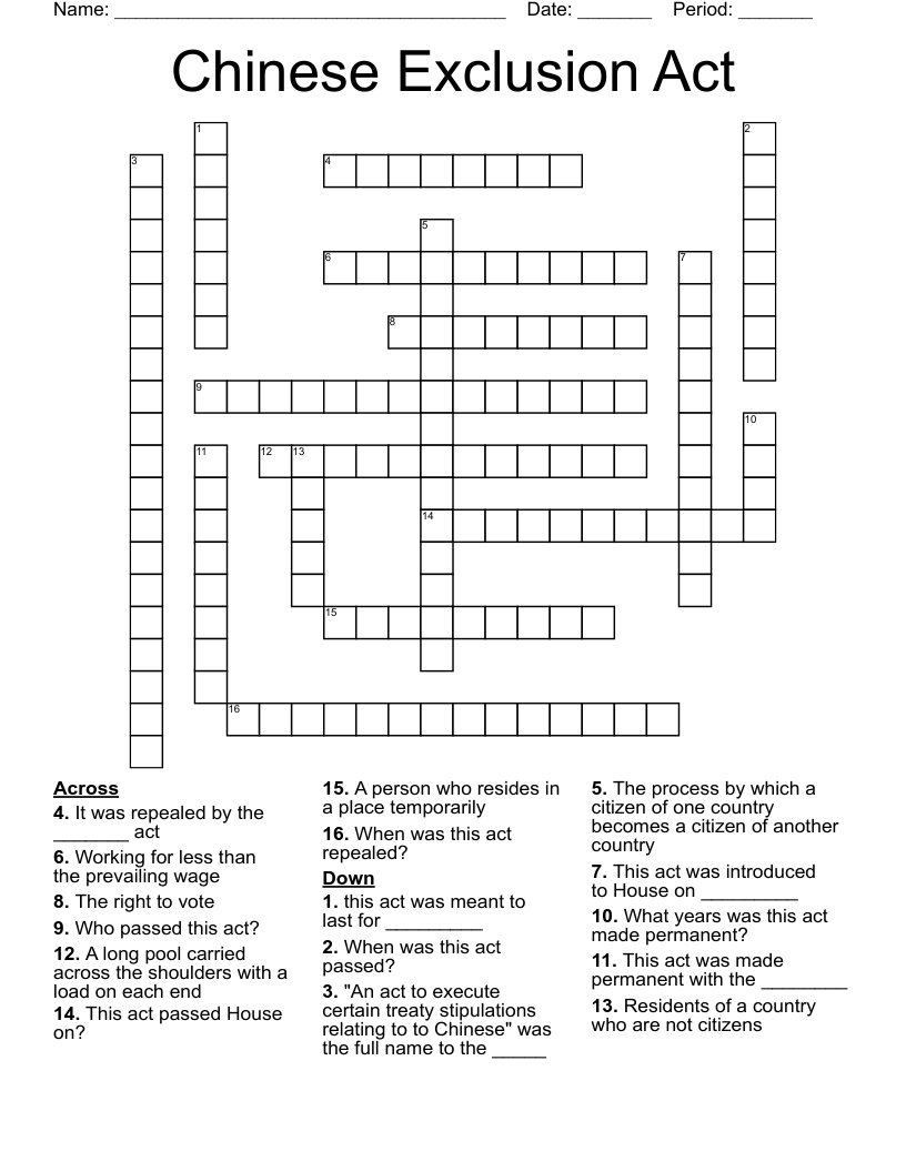 Chinese Exclusion Act Crossword
