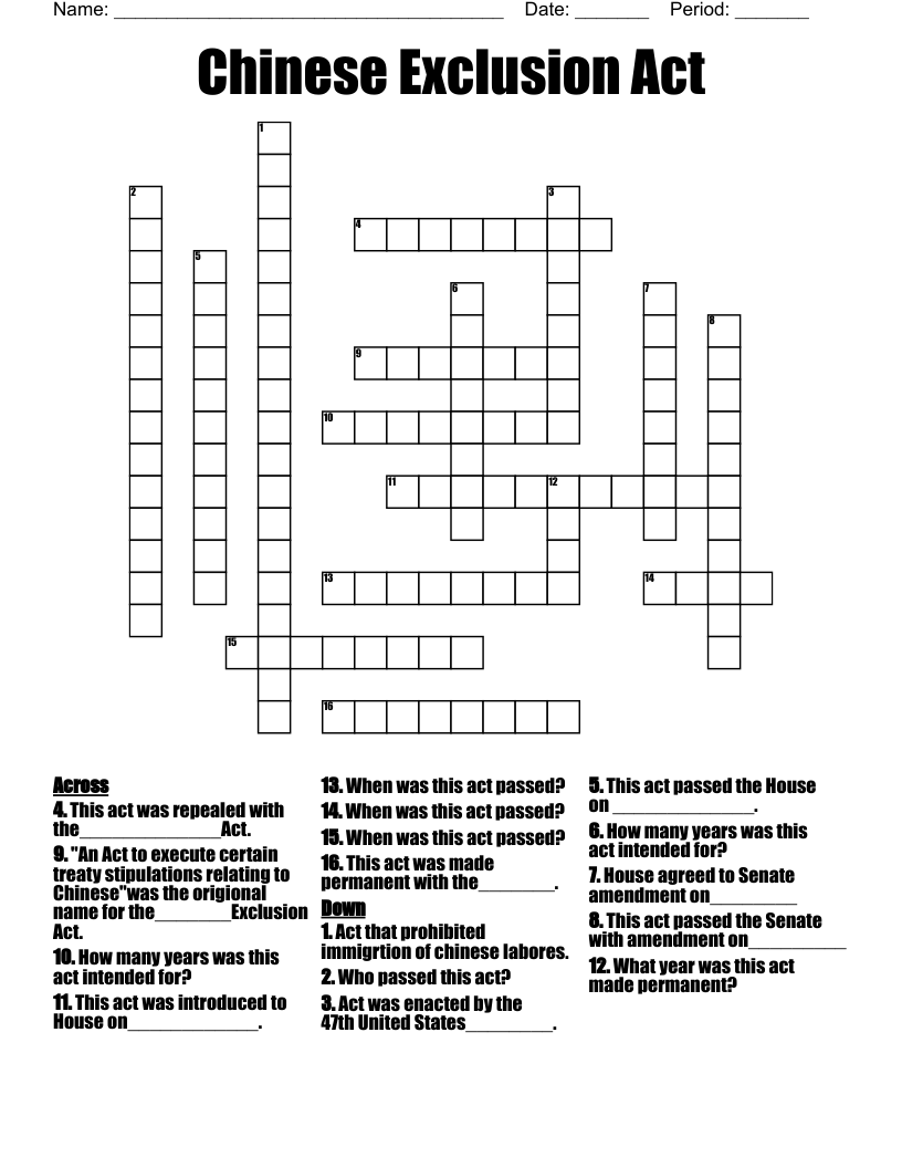 Chinese Exclusion Act Crossword