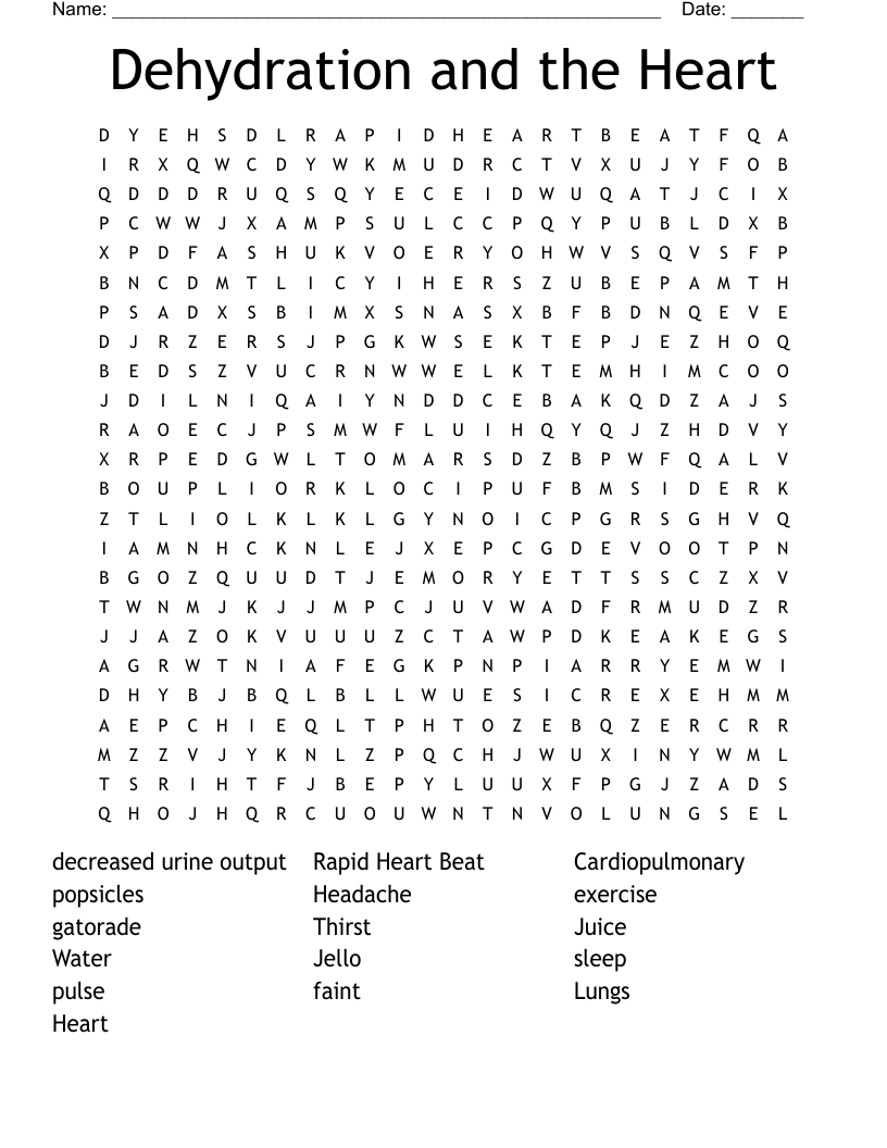 Dehydration and the Heart Word Search