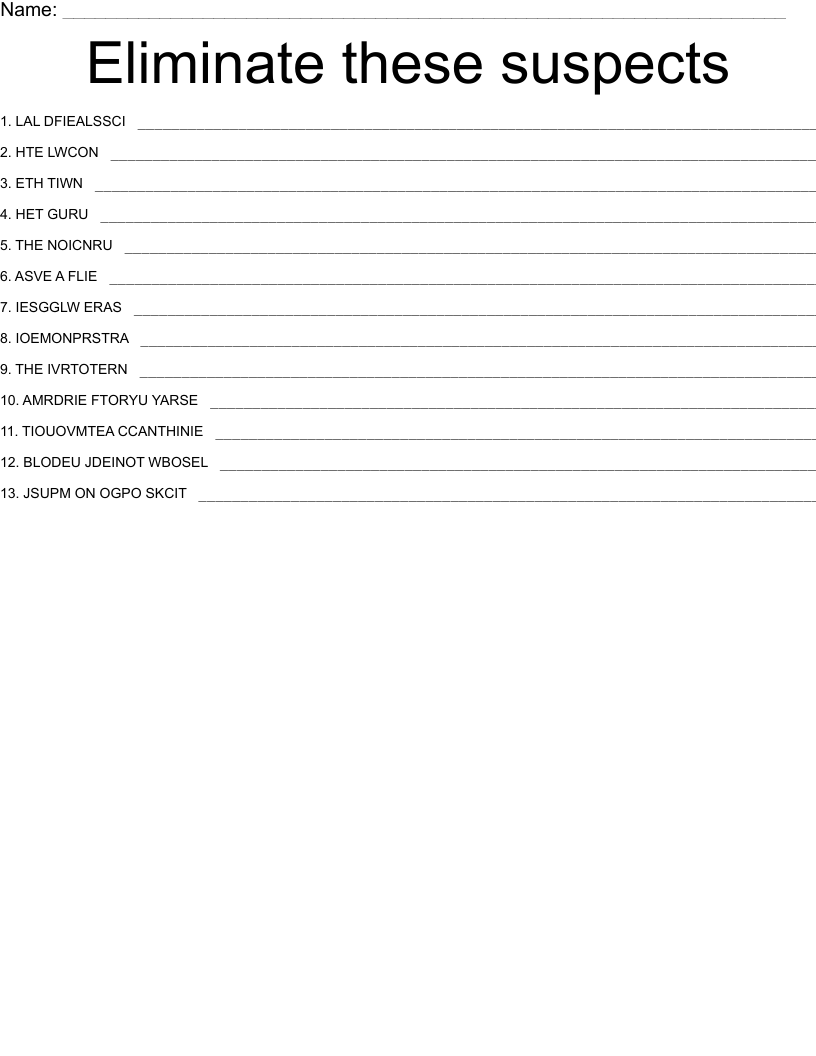 Eliminate these suspects Word Scramble