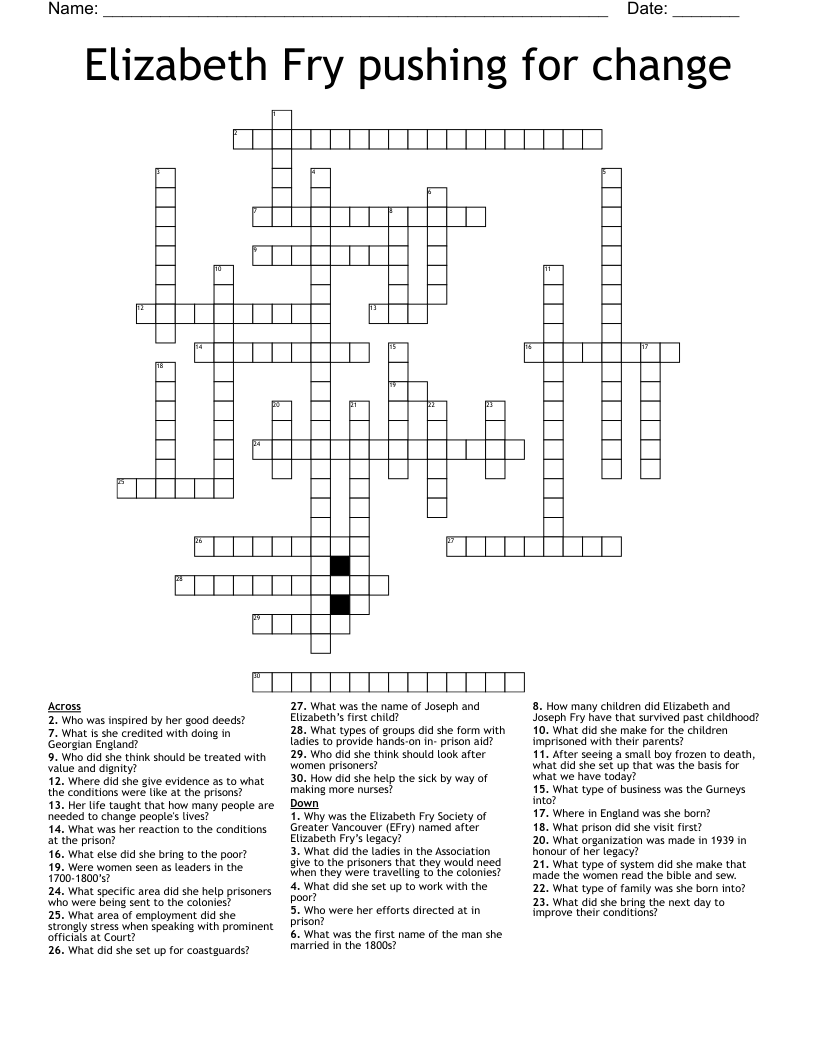 Elizabeth Fry pushing for change Crossword