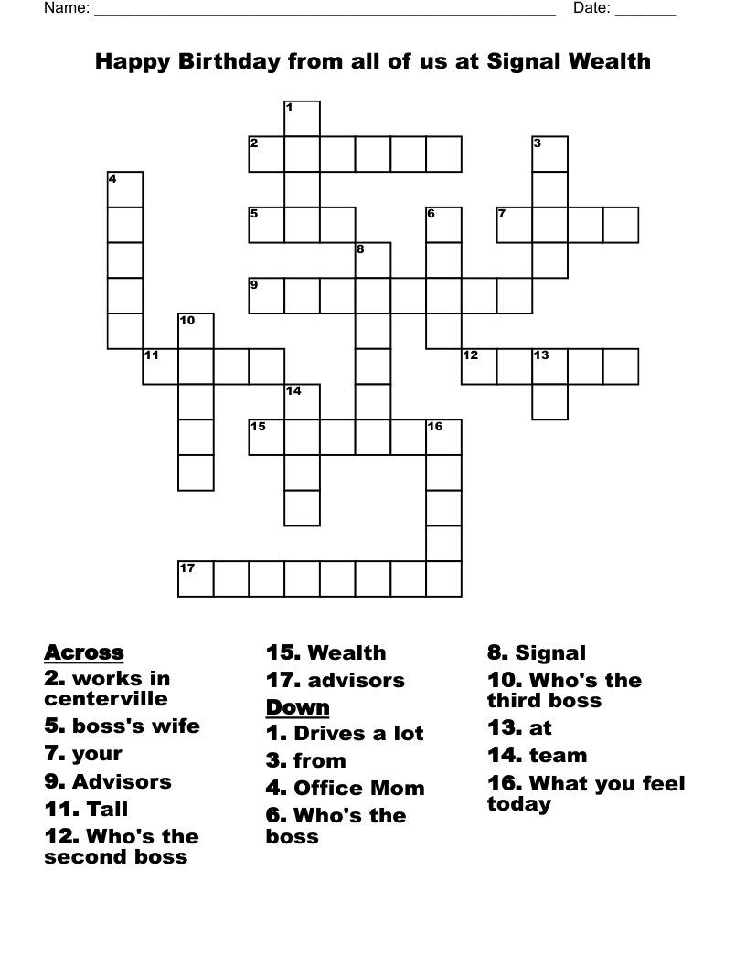 Happy Birthday from all of us at      Signal Wealth Crossword