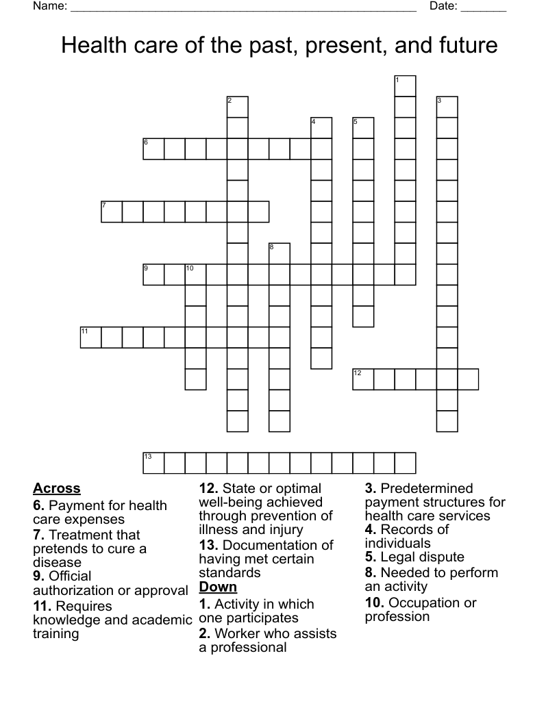 Health care of the past, present, and future Crossword - WordMint