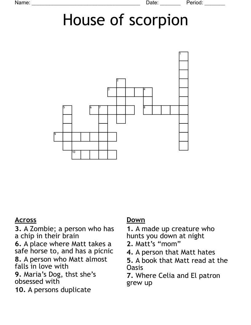 House of scorpion  Crossword