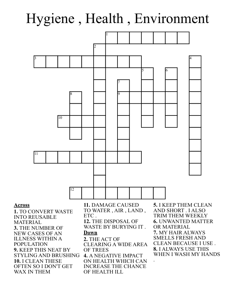Hygiene , Health , Environment  Crossword