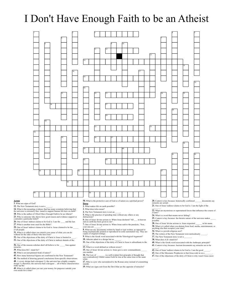 I Don't Have Enough Faith to be an Atheist Crossword