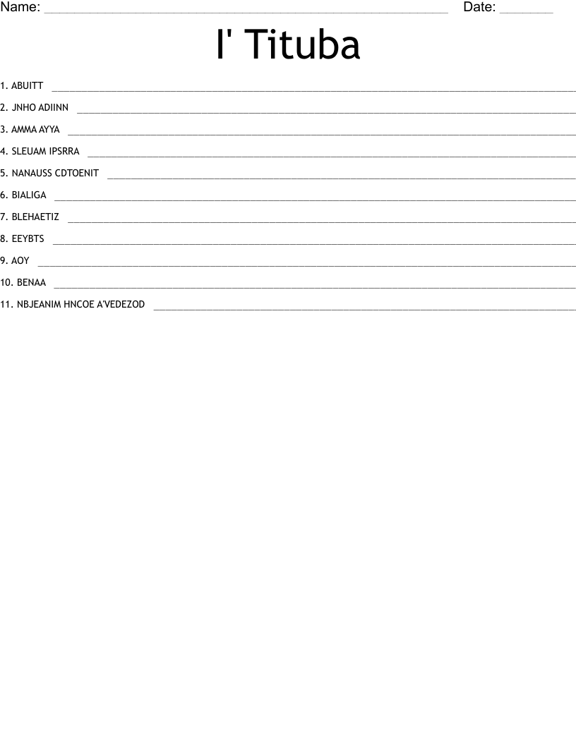 I' Tituba Word Scramble