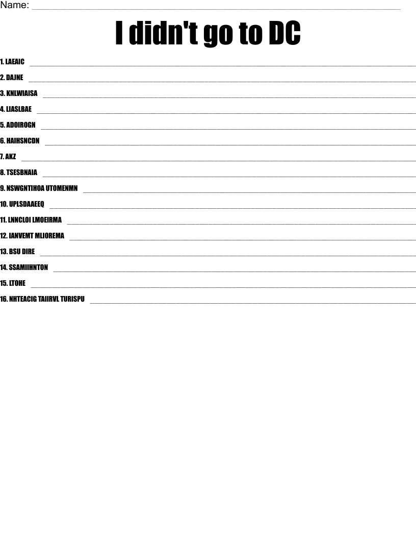 I didn't go to DC  Word Scramble
