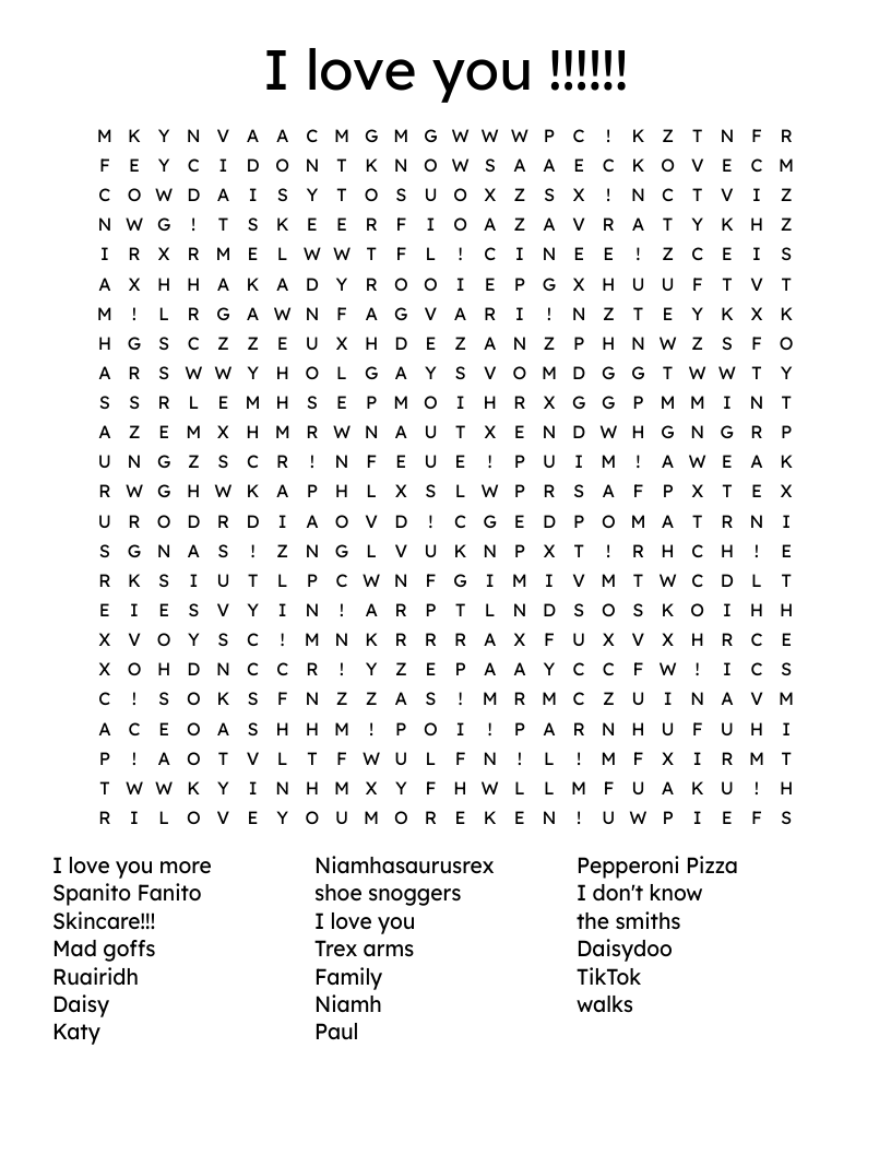 I love you !!!!!! Word Search