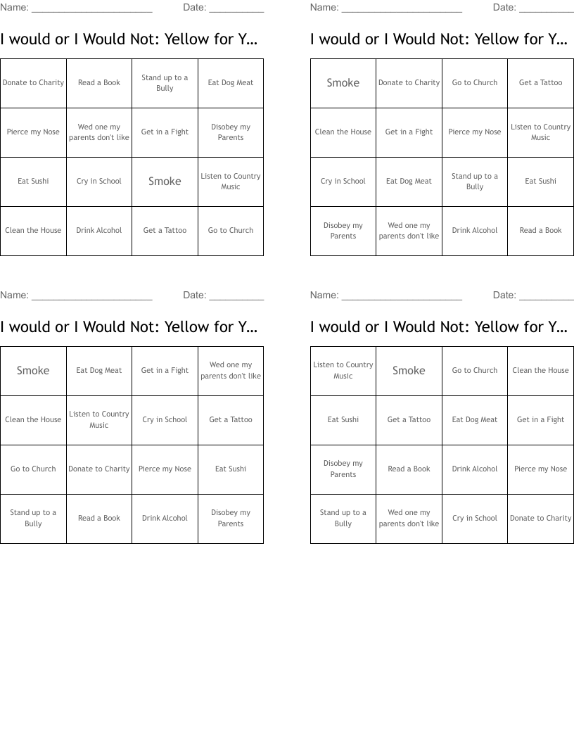 I would or I Would Not: Yellow for Yes, X for No Blank for Maybe Bingo Cards