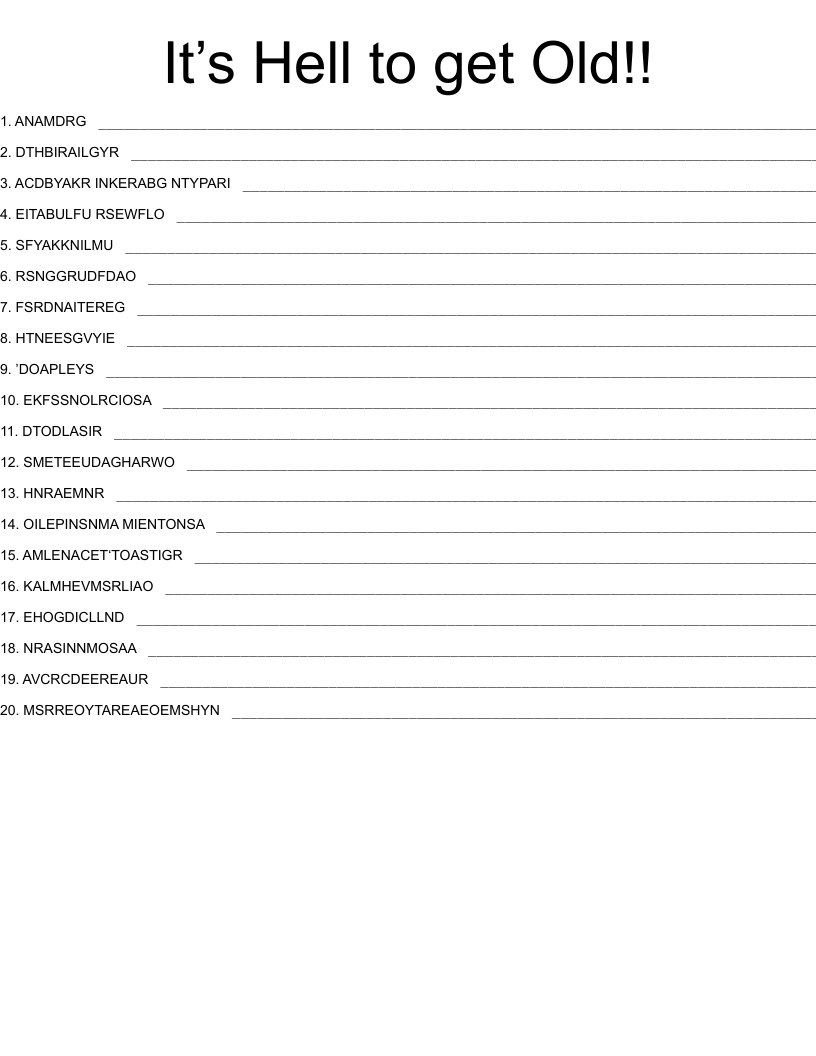 It’s Hell to get Old!! Word Scramble