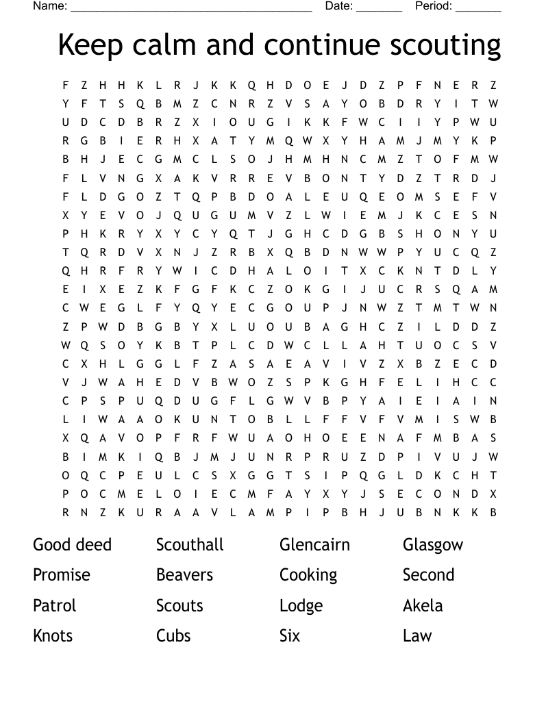 Keep calm and continue scouting Word Search