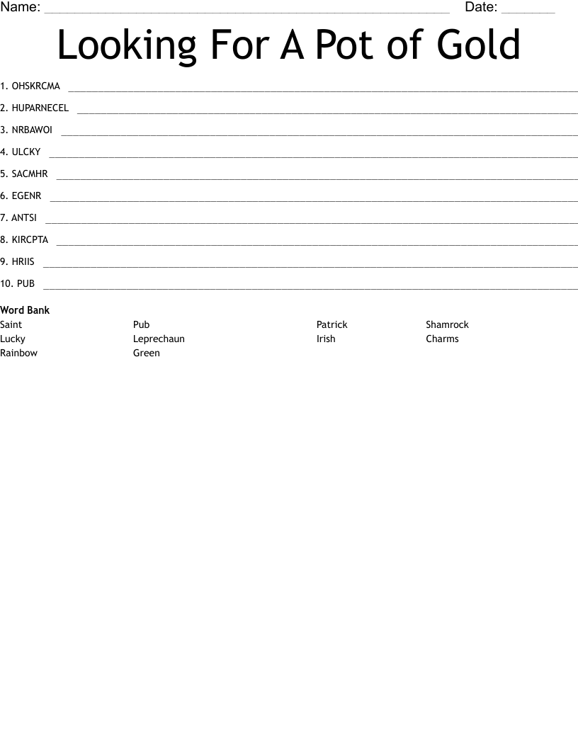 Looking For A Pot of Gold