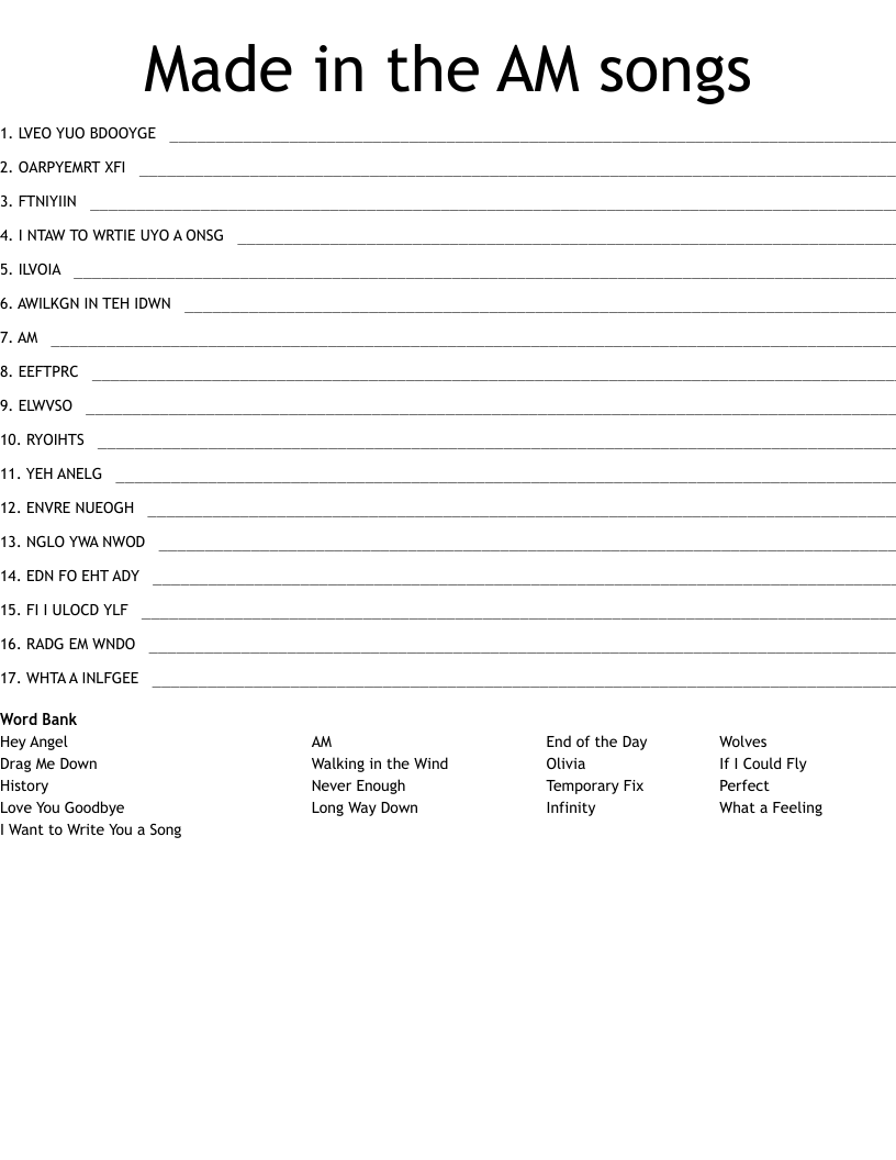 Made in the AM songs Word Scramble
