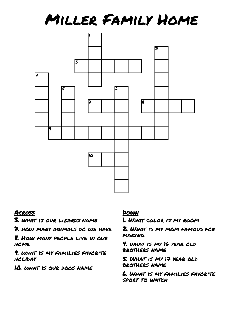 Miller  Family Home Crossword