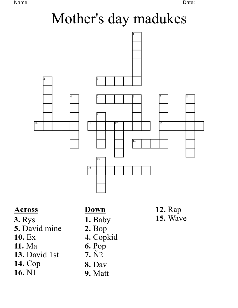 Mother's day madukes Crossword