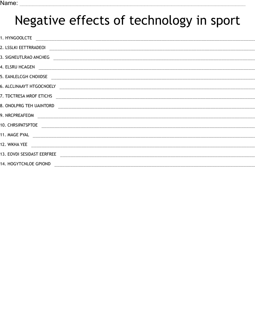 Negative effects of technology in sport  Word Scramble