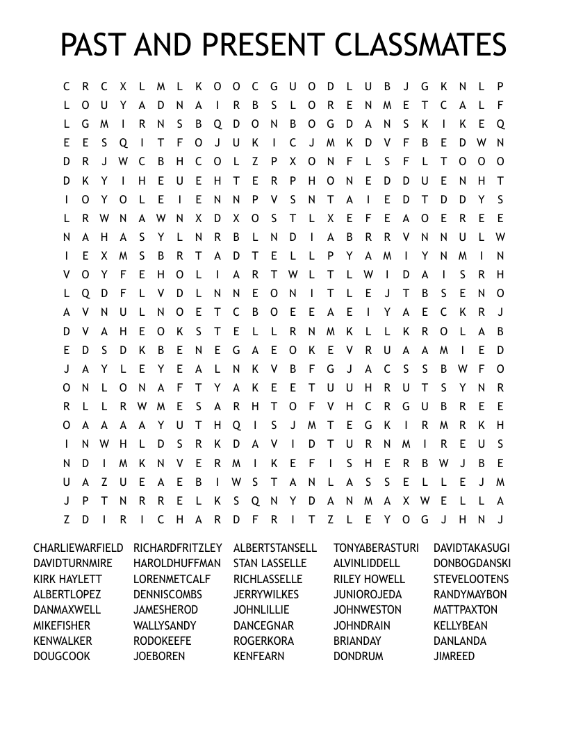 PAST AND PRESENT CLASSMATES Word Search