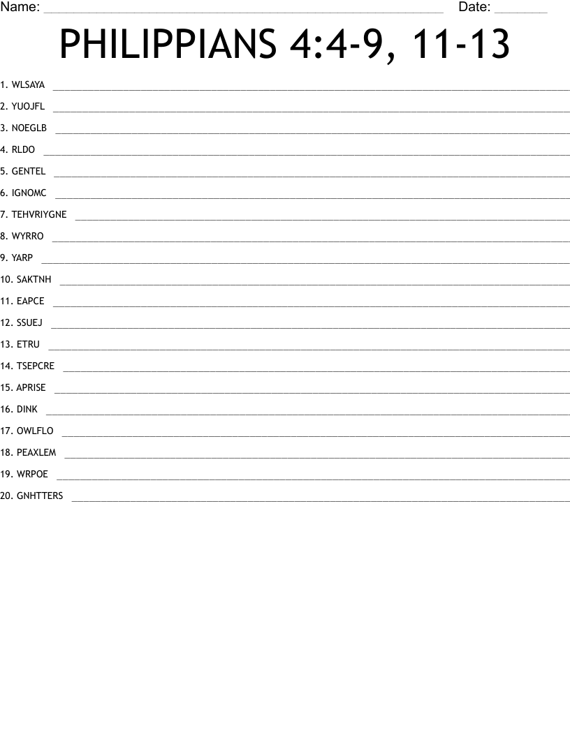 PHILIPPIANS 4:4-9, 11-13 Word Scramble