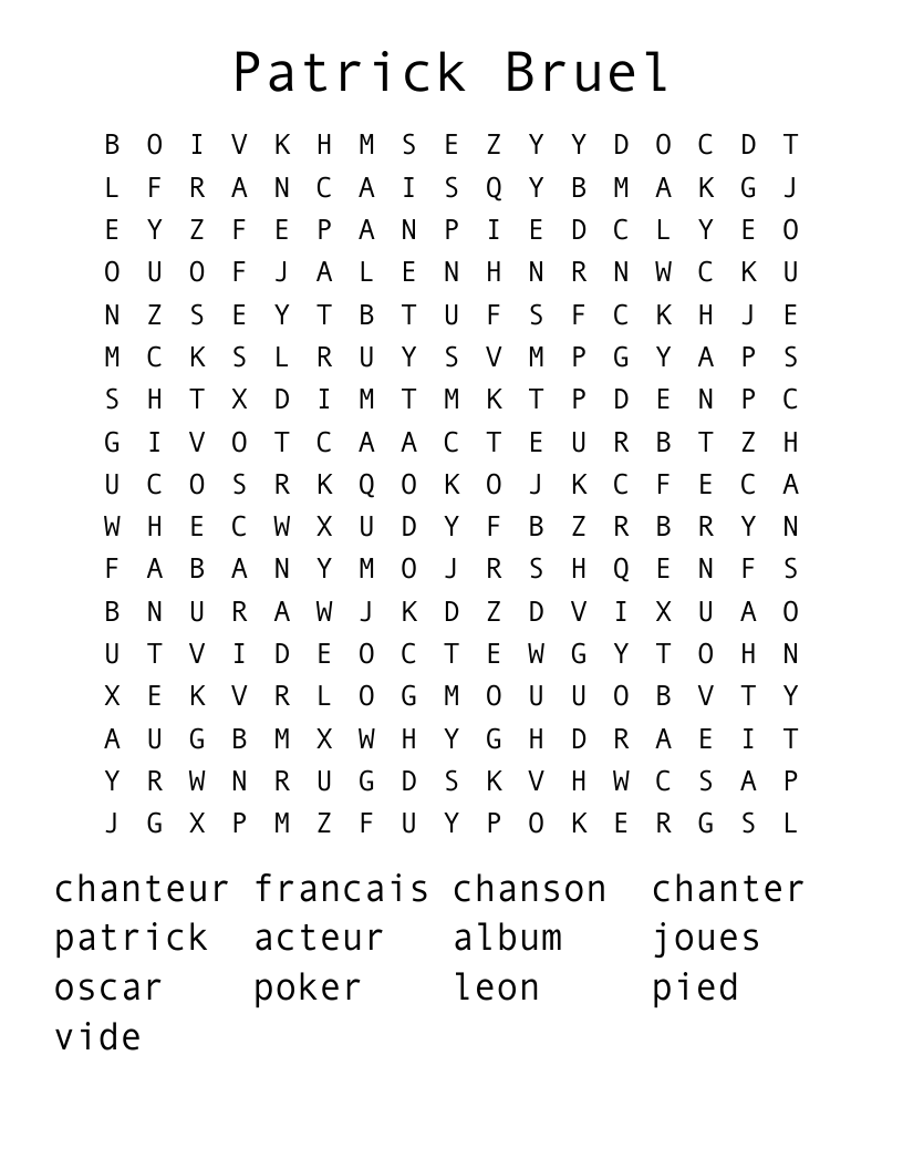 Patrick Bruel Word Search