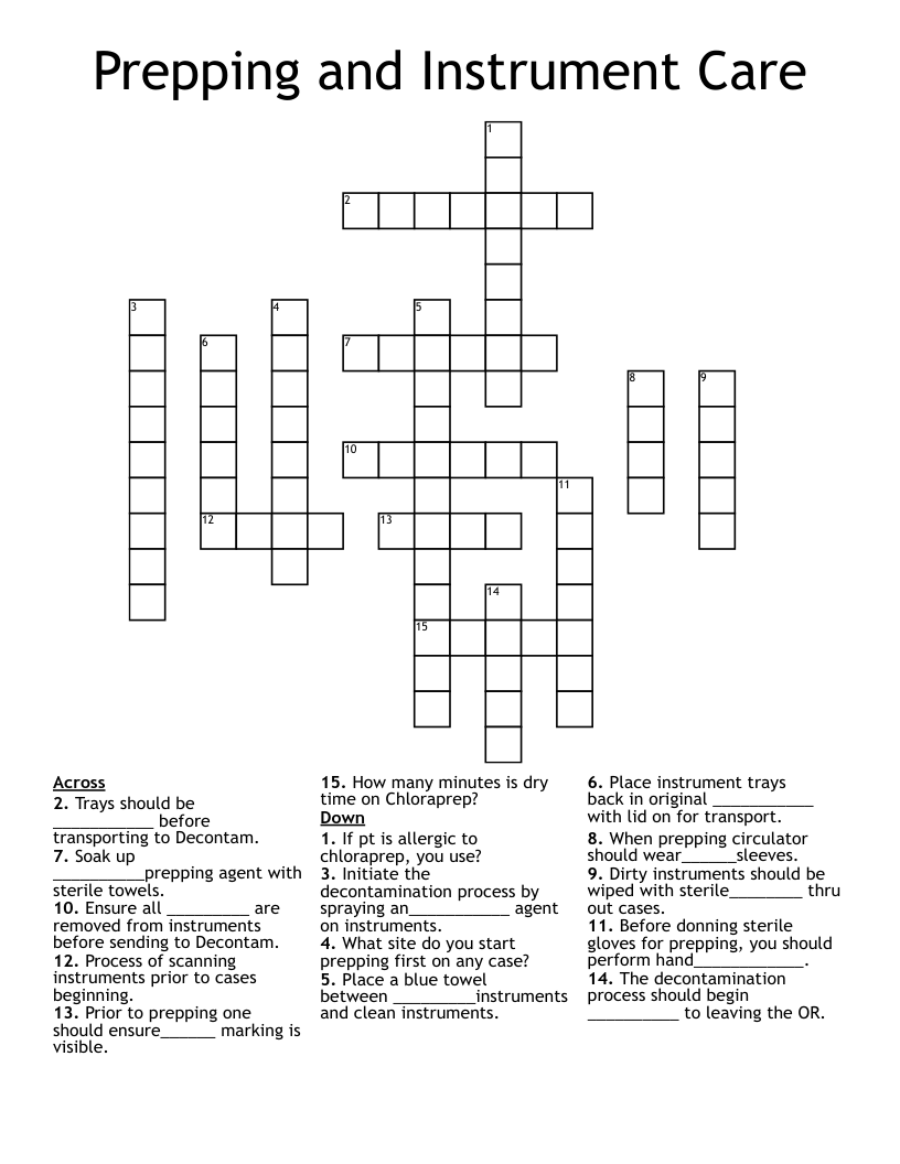 Prepping and Instrument Care Crossword