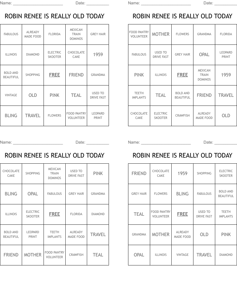 ROBIN RENEE IS REALLY OLD TODAY Bingo Cards