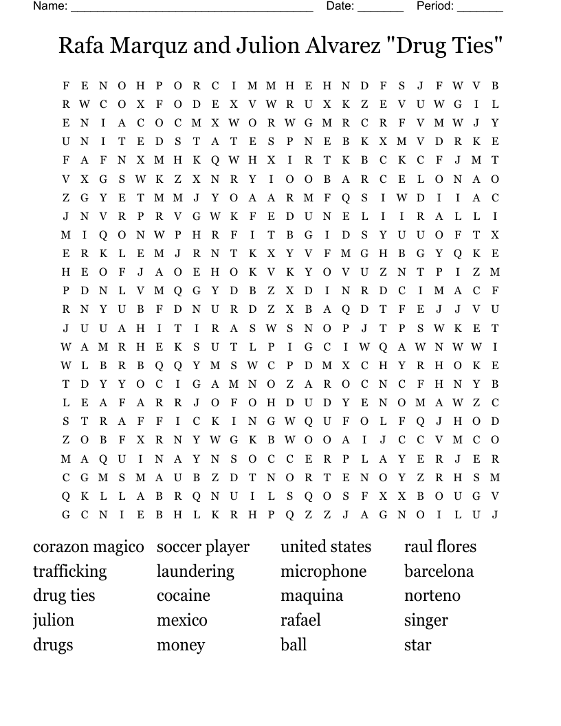 Rafa Marquz and Julion Alvarez "Drug Ties" Word Search