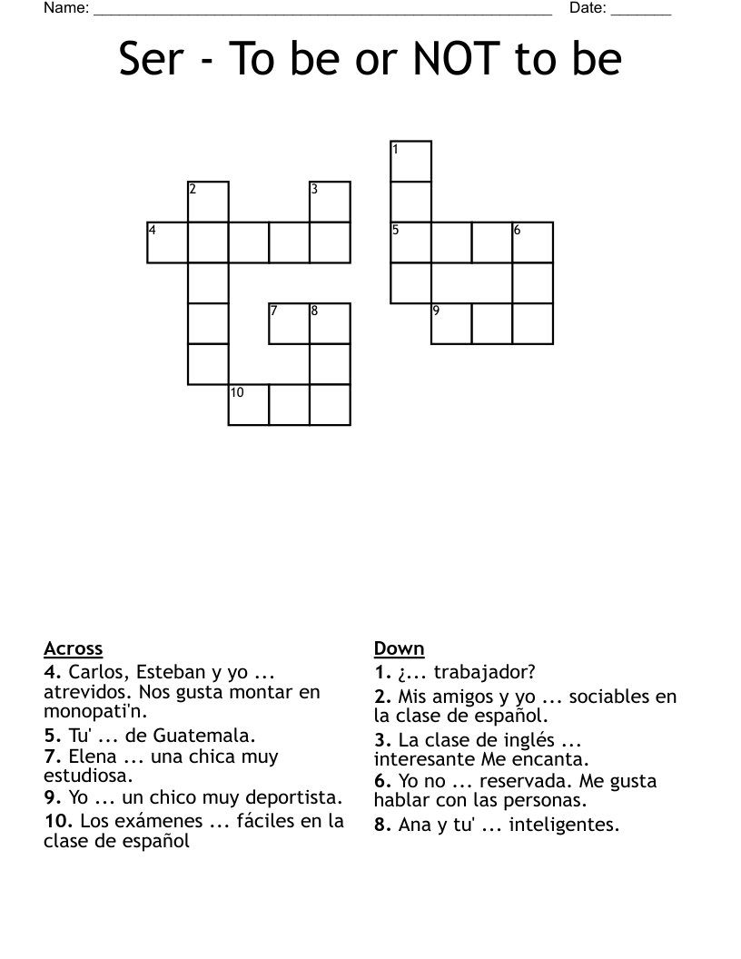 Ser - To be or NOT to be Crossword