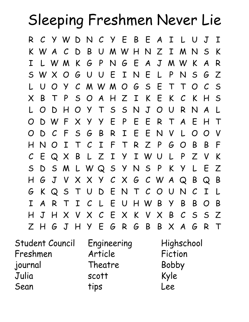 Sleeping Freshmen Never Lie  Word Search