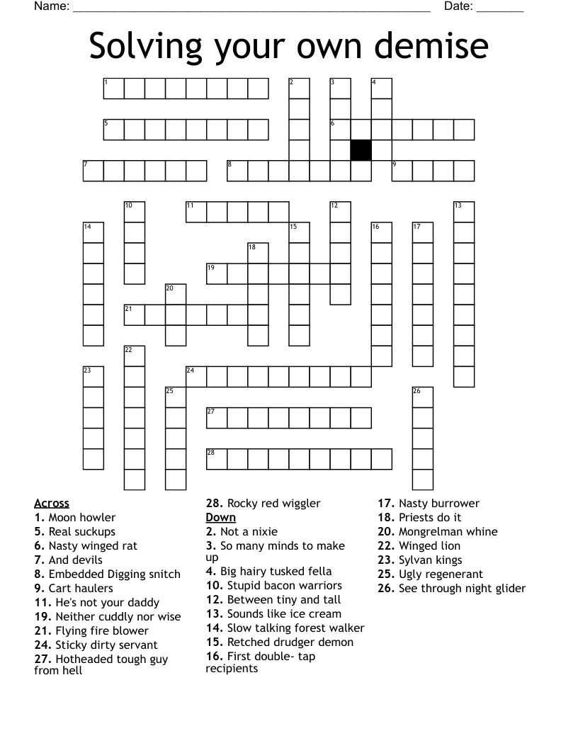 Solving your own demise Crossword