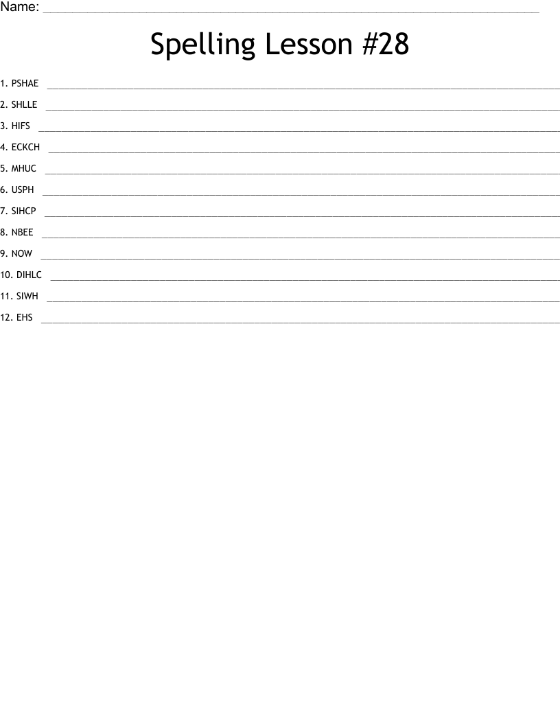 Spelling Lesson #28                            Word Scramble