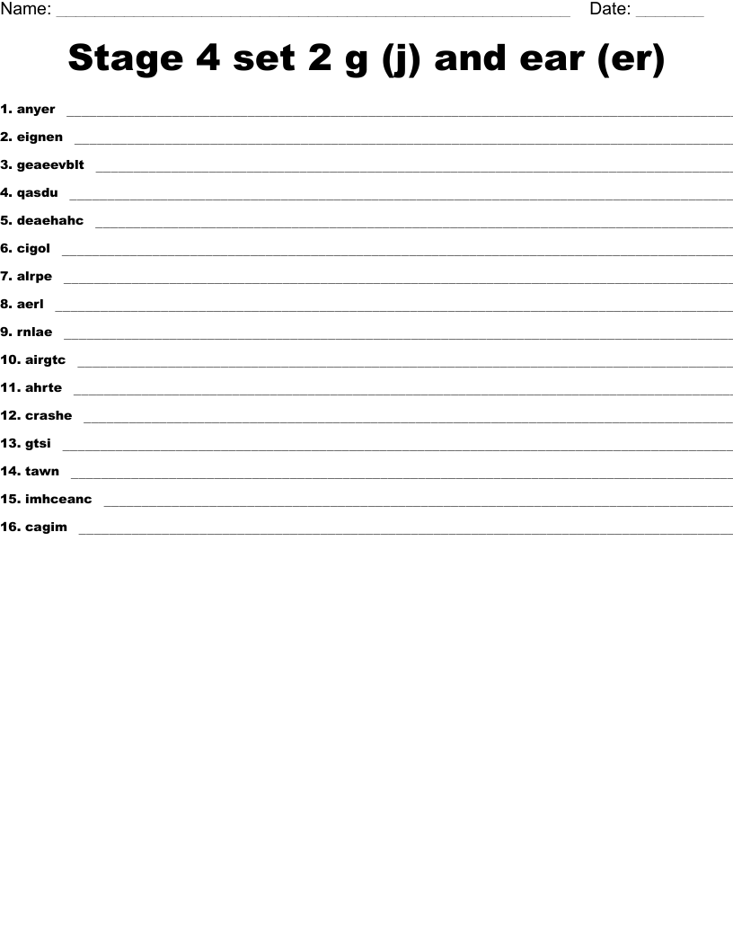 Stage 4 set 2      g (j) and ear (er) Word Scramble