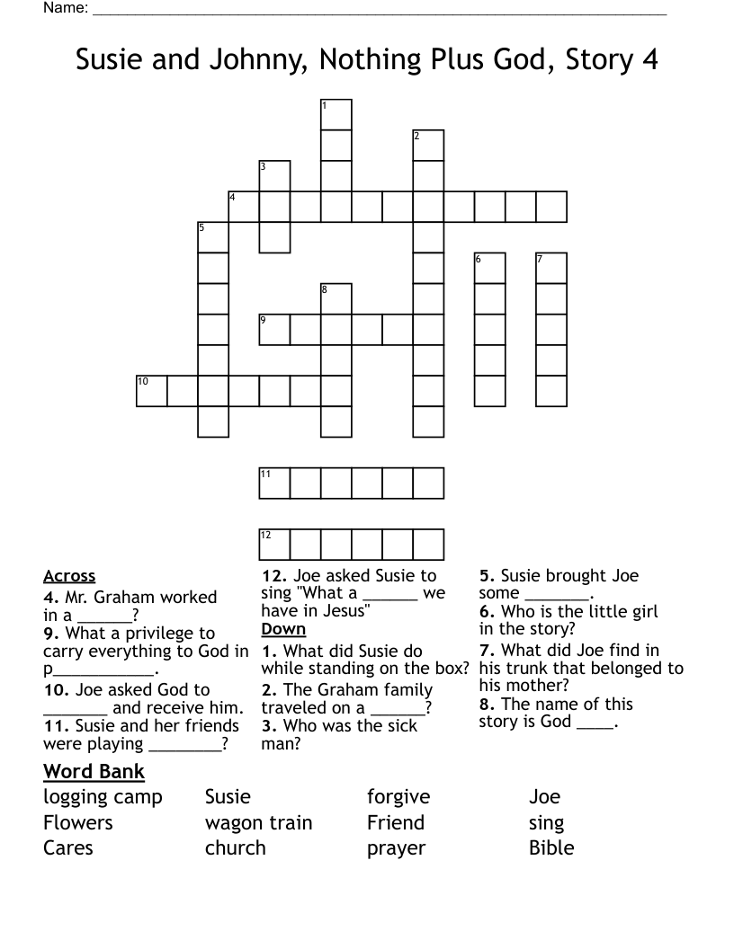 Susie and Johnny, Nothing Plus God, Story 4 Crossword