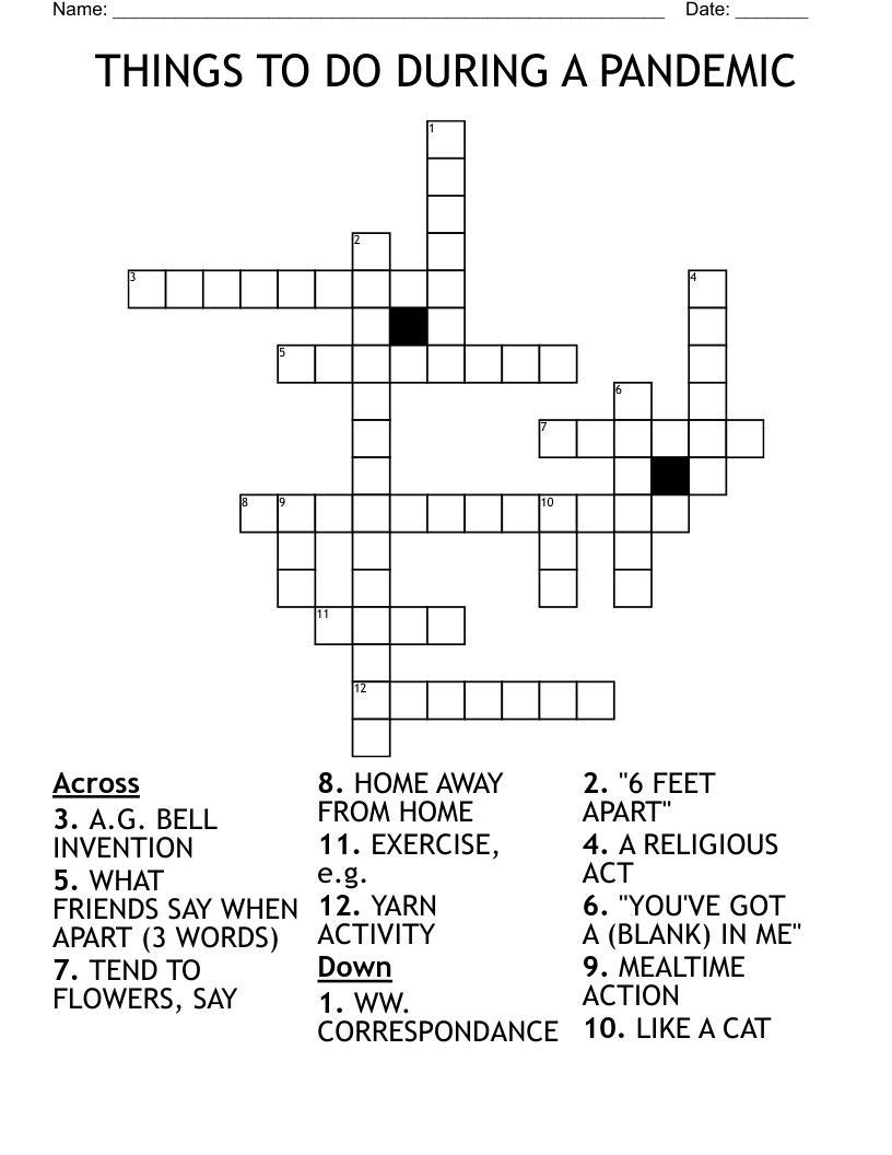 THINGS TO DO DURING A PANDEMIC Crossword