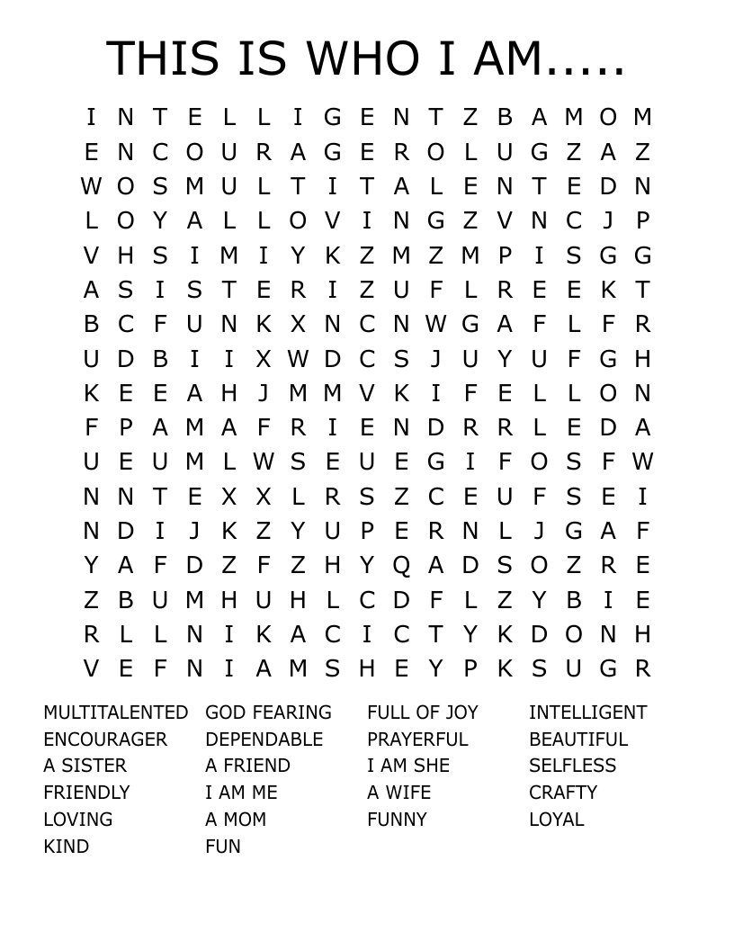 THIS IS WHO I AM..... Word Search