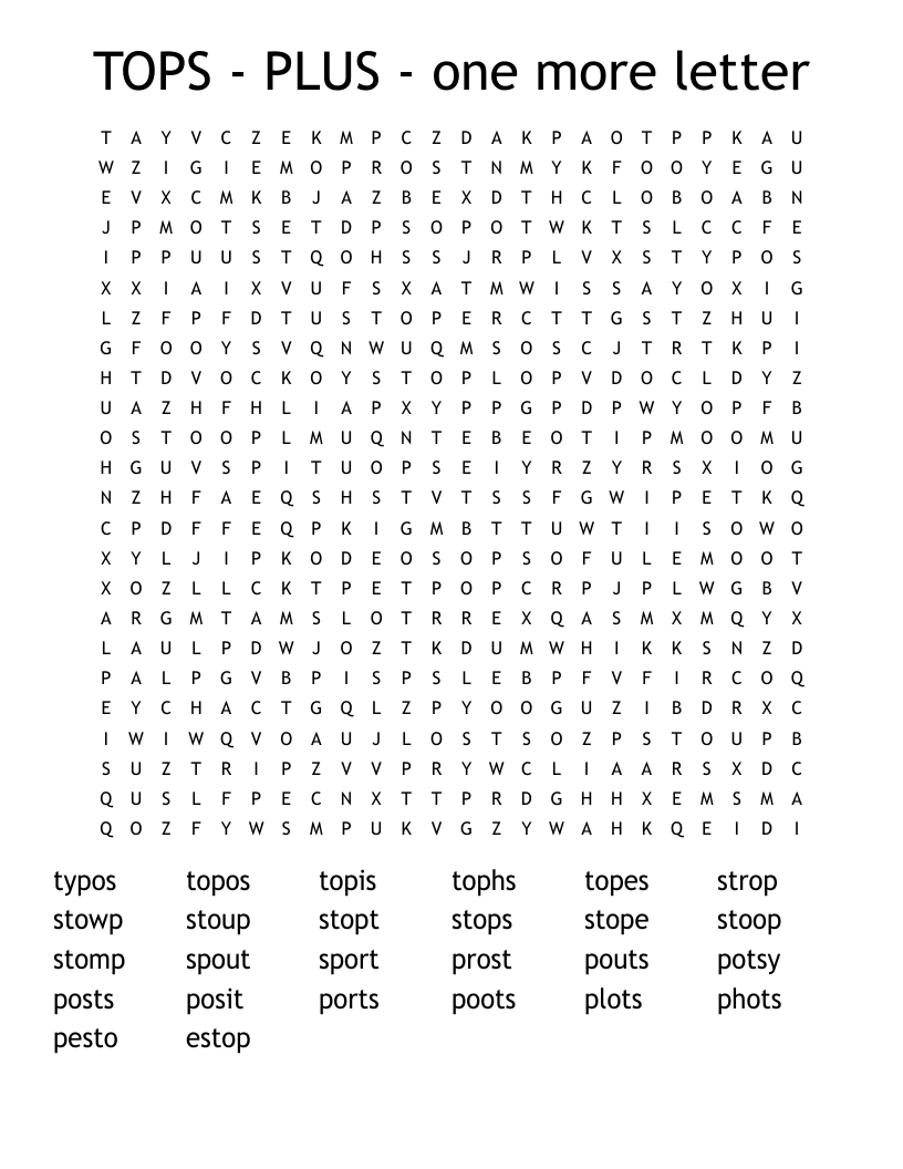 TOPS - PLUS - one more letter Word Search