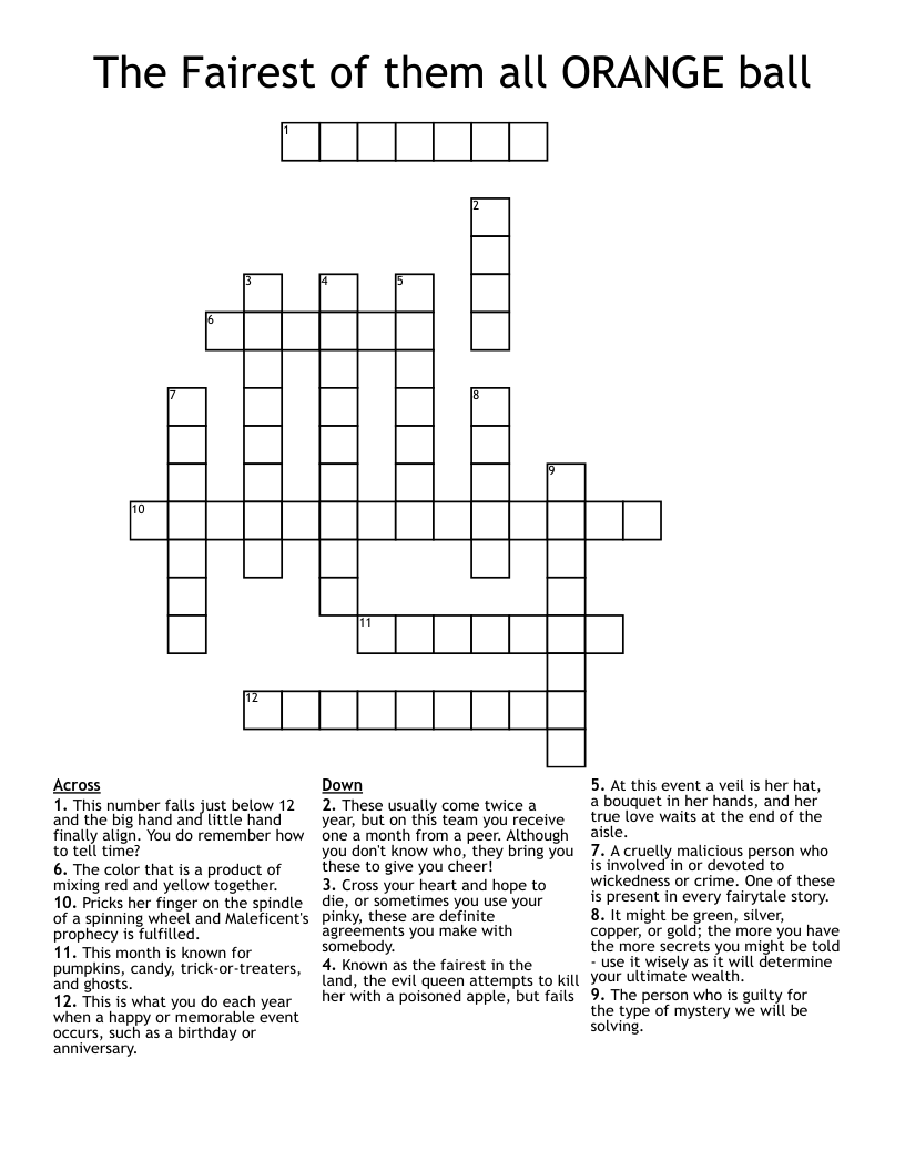 The Fairest of them all ORANGE ball Crossword