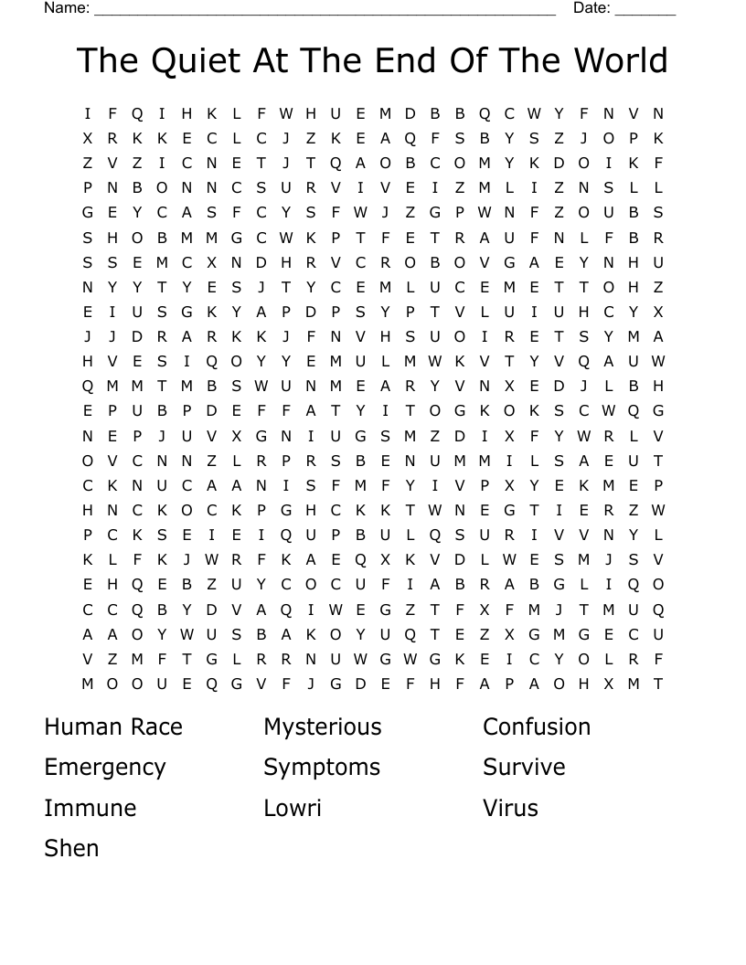 The Quiet At The End Of The World Word Search