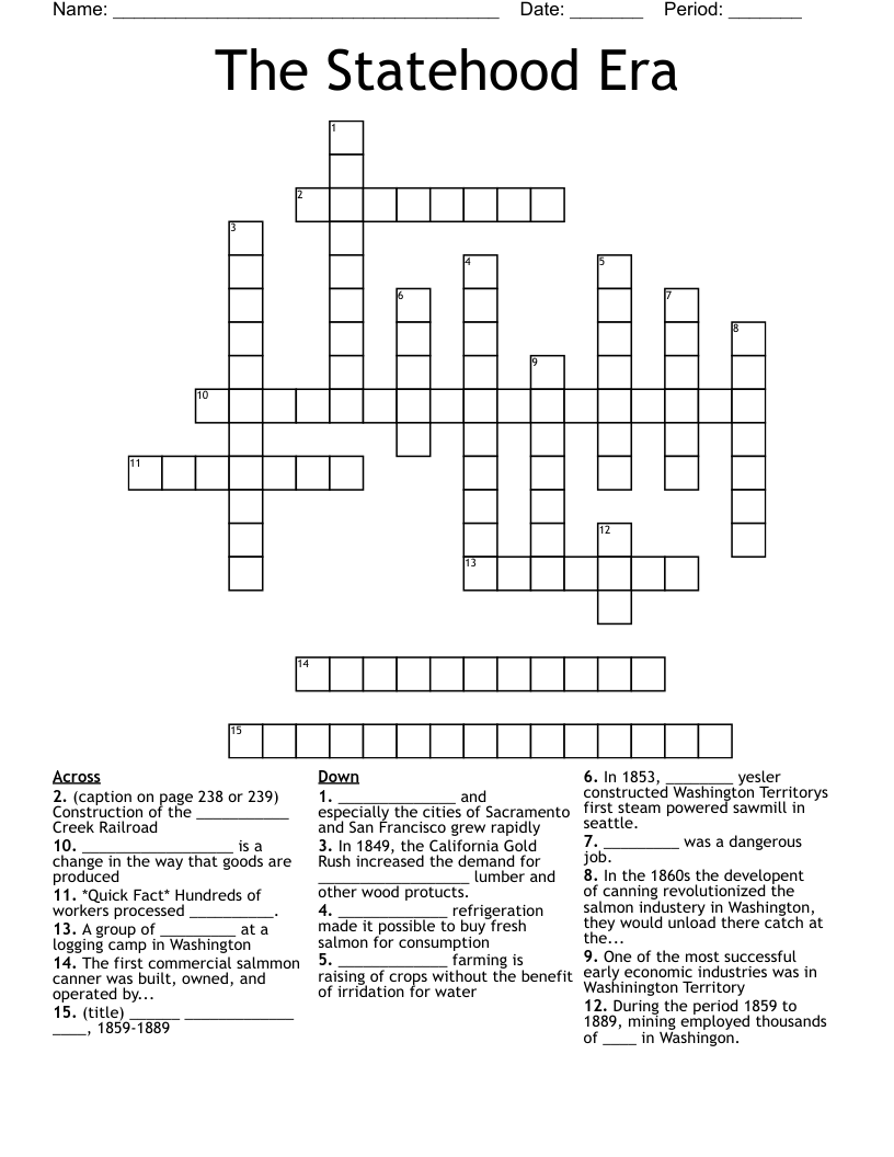 The Statehood Era  Crossword
