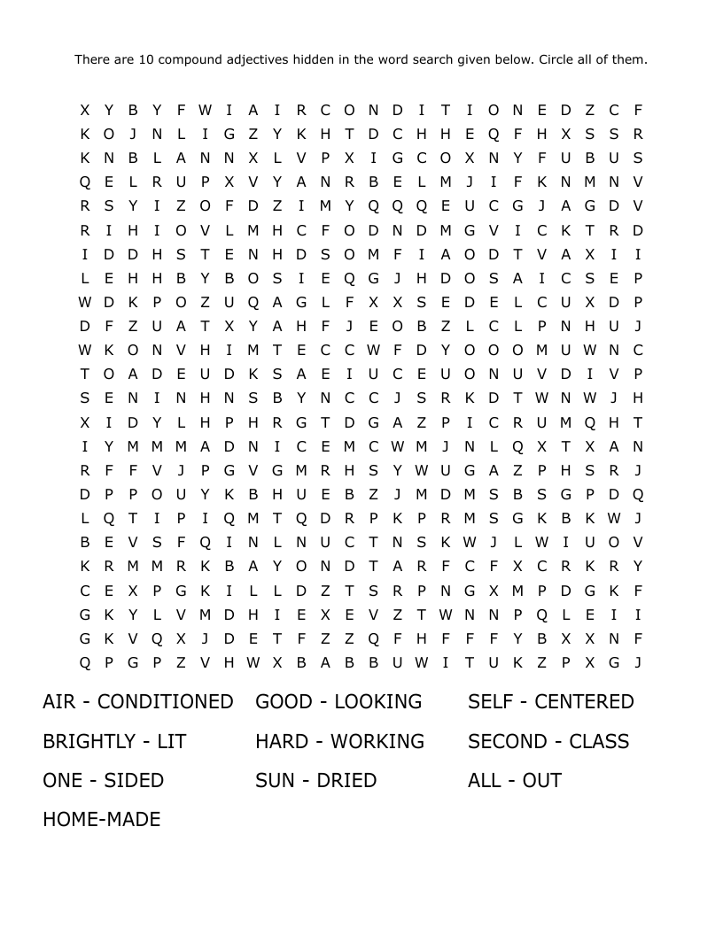 There are 10 compound adjectives hidden in the word search given below. Circle all of them.